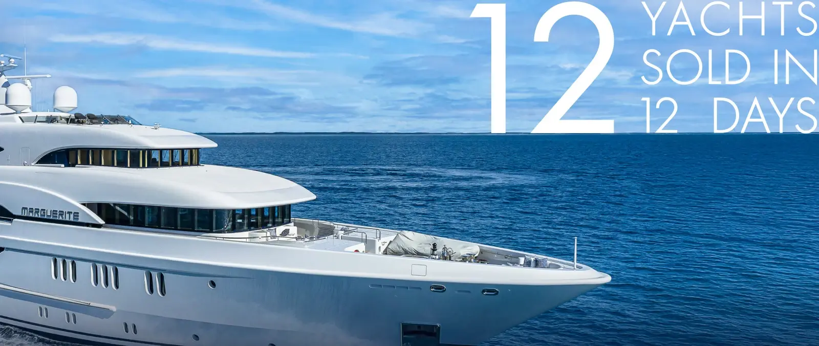 Fraser 12 superyachts in 12 days — Source: Fraser