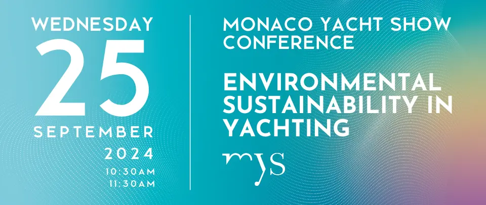 Monaco Yacht Show - 25-september-2024-mys-opening-conference-on-sustainability